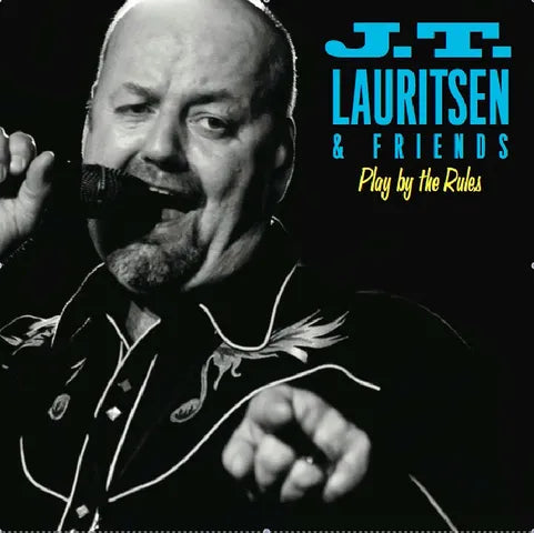 JT Lauritsen - Play By The Rules
