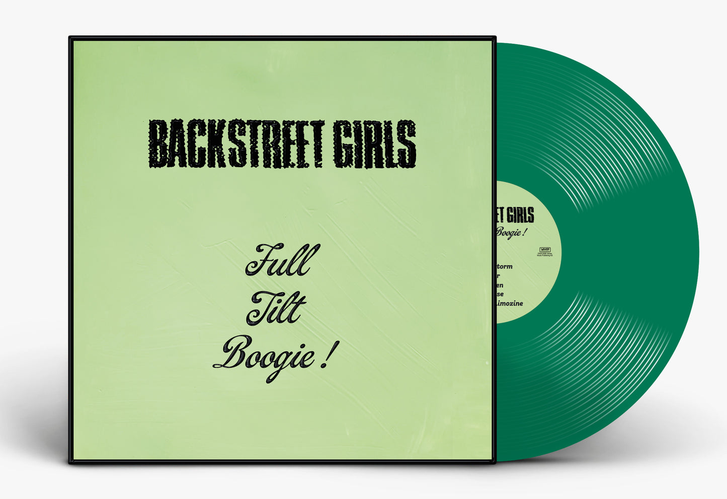 Backstreet Girls - Full Tilt Boogie - green vinyl (preorder)