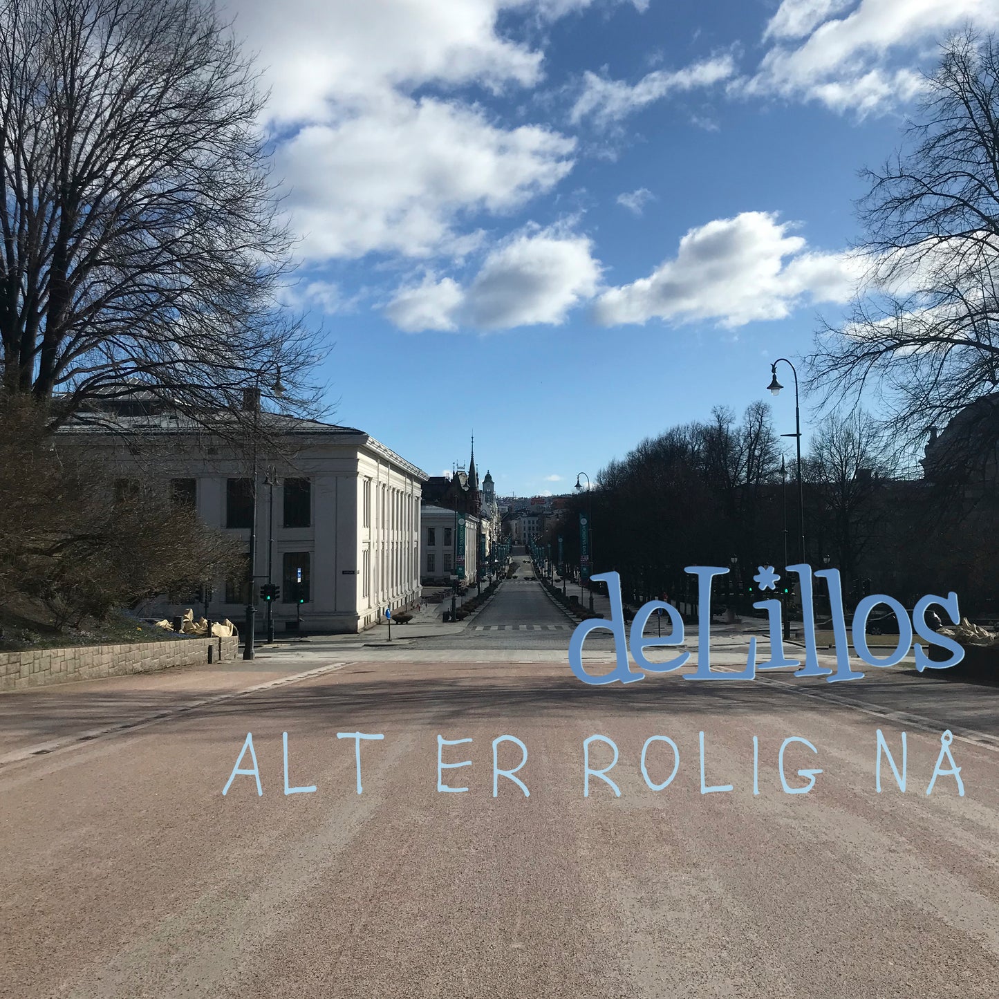 DeLillos - Alt er rolig nå /Ut 2021 (7" VINYL)