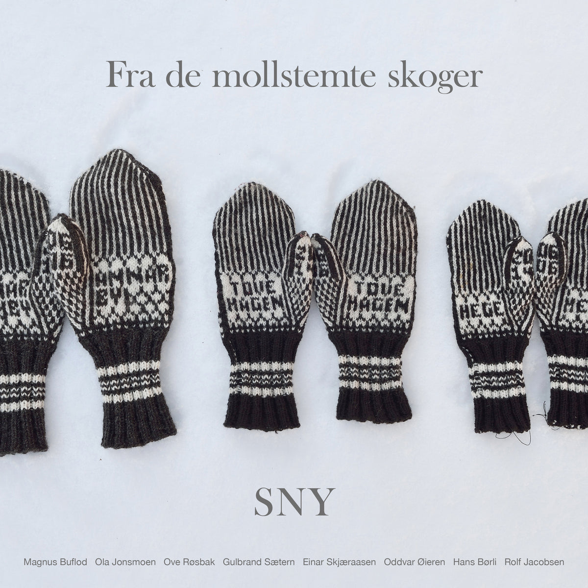 Fra de mollstemte skoger - Sny