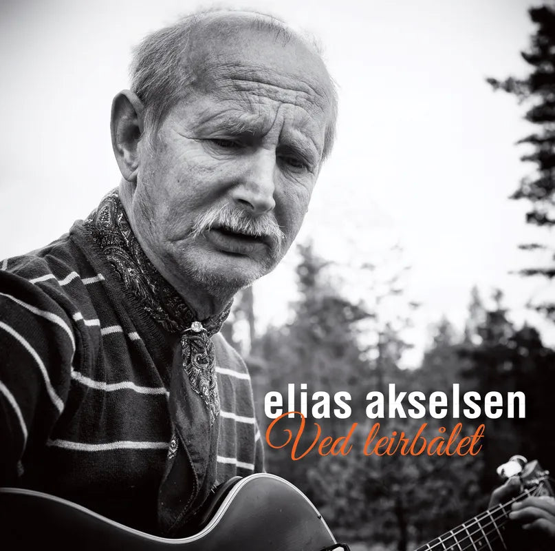 Elias Akselsen - Ved leirbålet