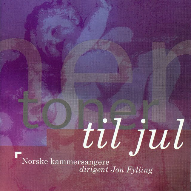 Norske Kammersangere - Toner til jul