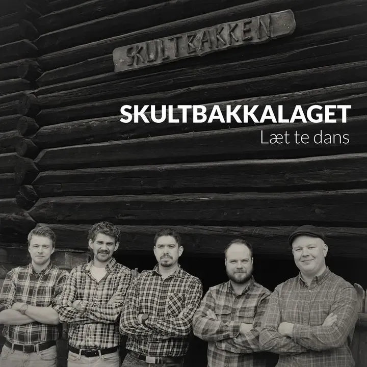 Skultbakkalaget - Læt te dans