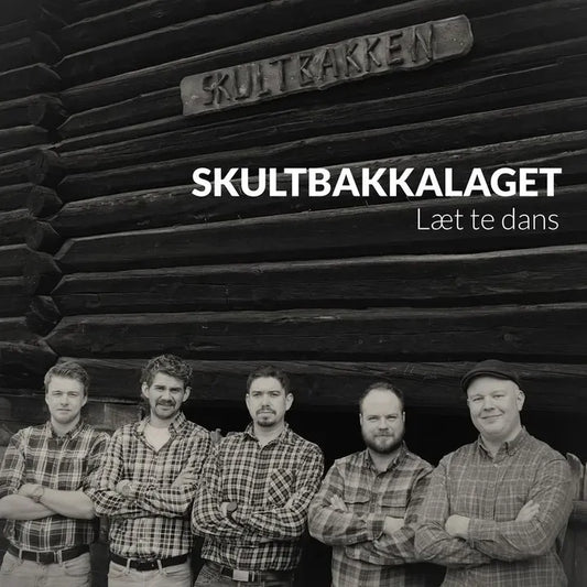 Skultbakkalaget - Læt te dans