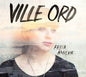 Frida Ånnevik - Ville ord