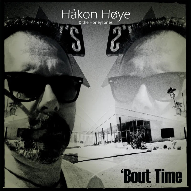 Håkon Høye - 'Bout Time