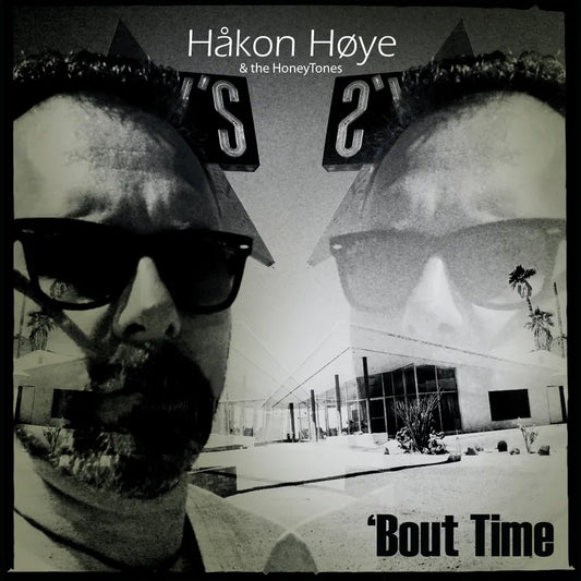 Håkon Høye - 'Bout Time