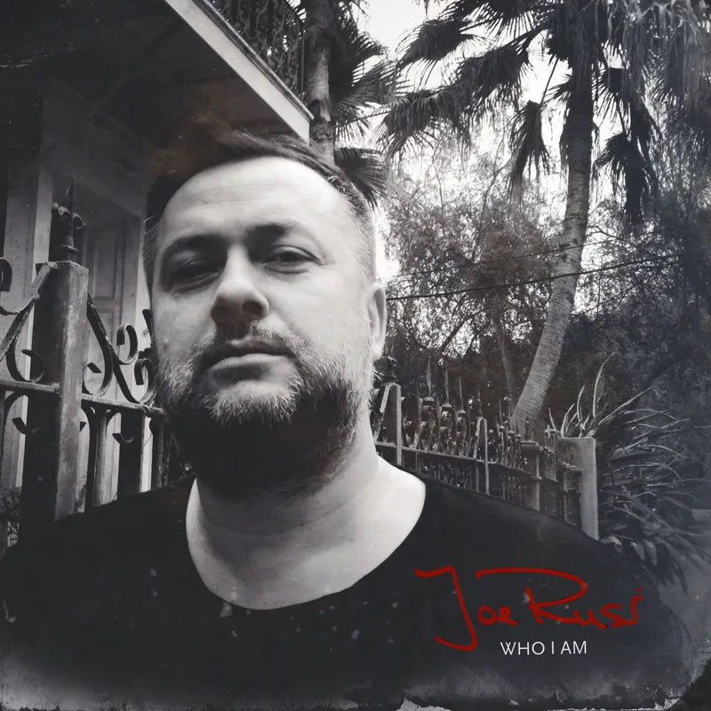 Joe Rusi - Who I Am