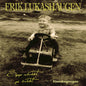 Erik Lukashaugen - Finnskogvegen
