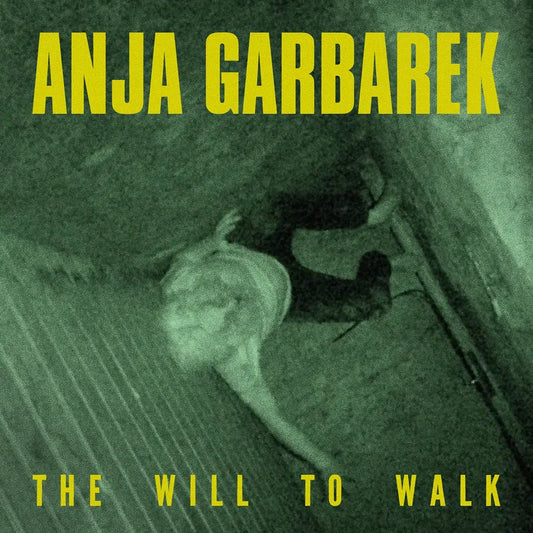 Anja Garbarek - The Will To Walk EP