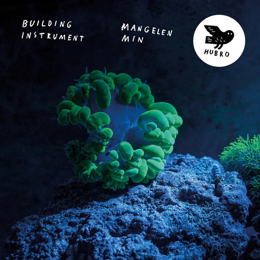 Building Instrument - Mangelen Min (VINYL)