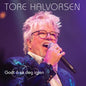 Tore Halvorsen - Godt å se deg igjen