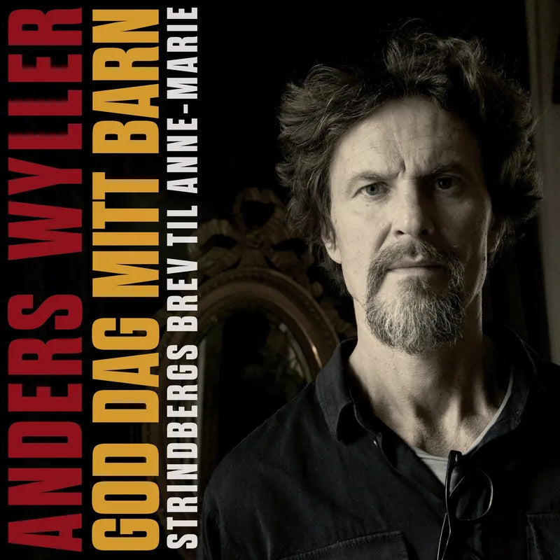 Anders Wyller - God Dag Mitt Barn