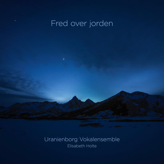 Uranienborg Vokalensemble - Fred over jorden
