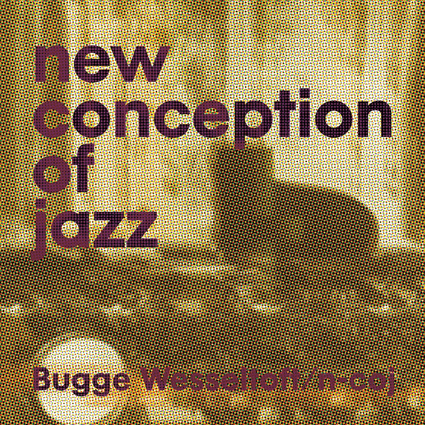 Bugge Wesseltoft - New Conception of Jazz 12"2xLP