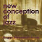 Bugge Wesseltoft - New Conception of Jazz 12"2xLP