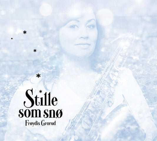 Frøydis Grorud - Stille Som Snø