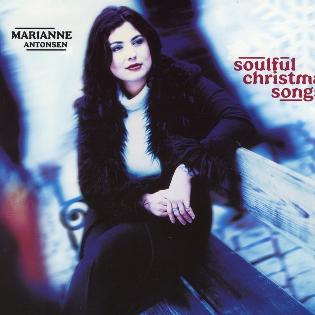 Marianne Antonsen - Soulful Christmas Songs