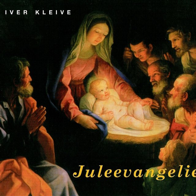 Iver Kleive - Juleevangeliet