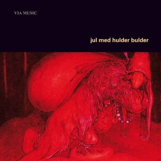 Hulder Bulder - Jul med Hulder Bulder