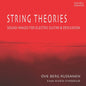 Ove Berg Russanen - String Theories - Sound Images For Electric Guitar & Percussion