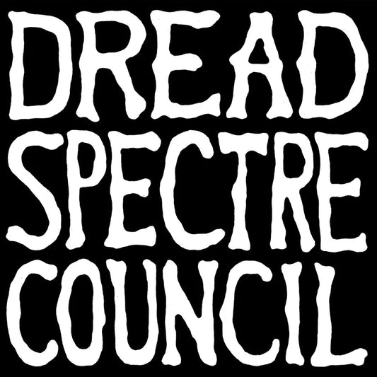 Dread Spectre Council - Dread Spectre Council (7" VINYL)