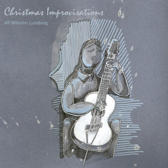 Alf Wilhelm Lundberg - Christmas Improvisations