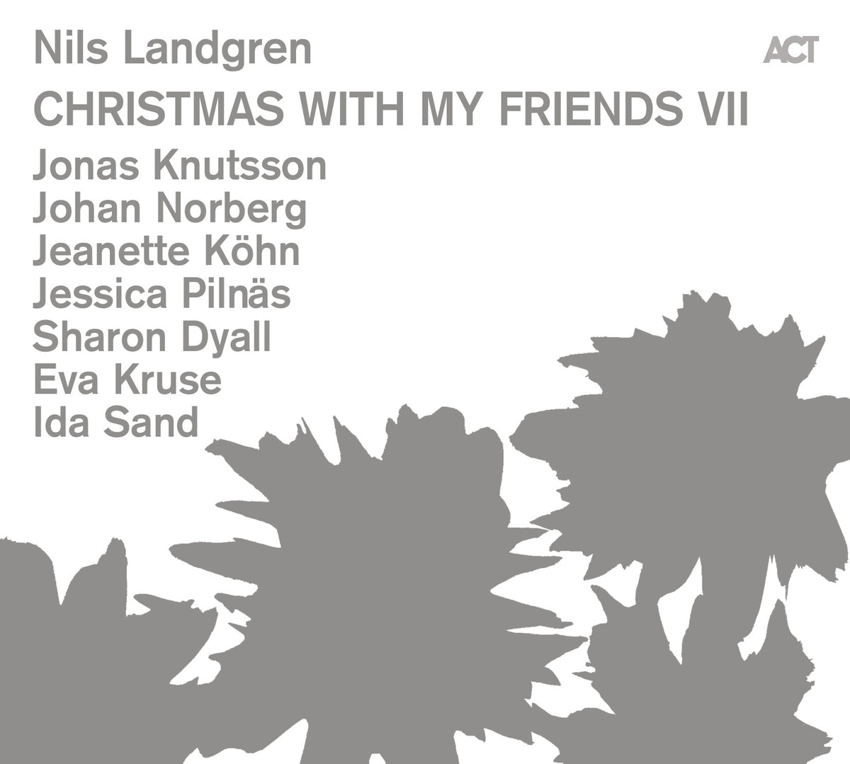 Nils Landgren - Christmas with my friends VII