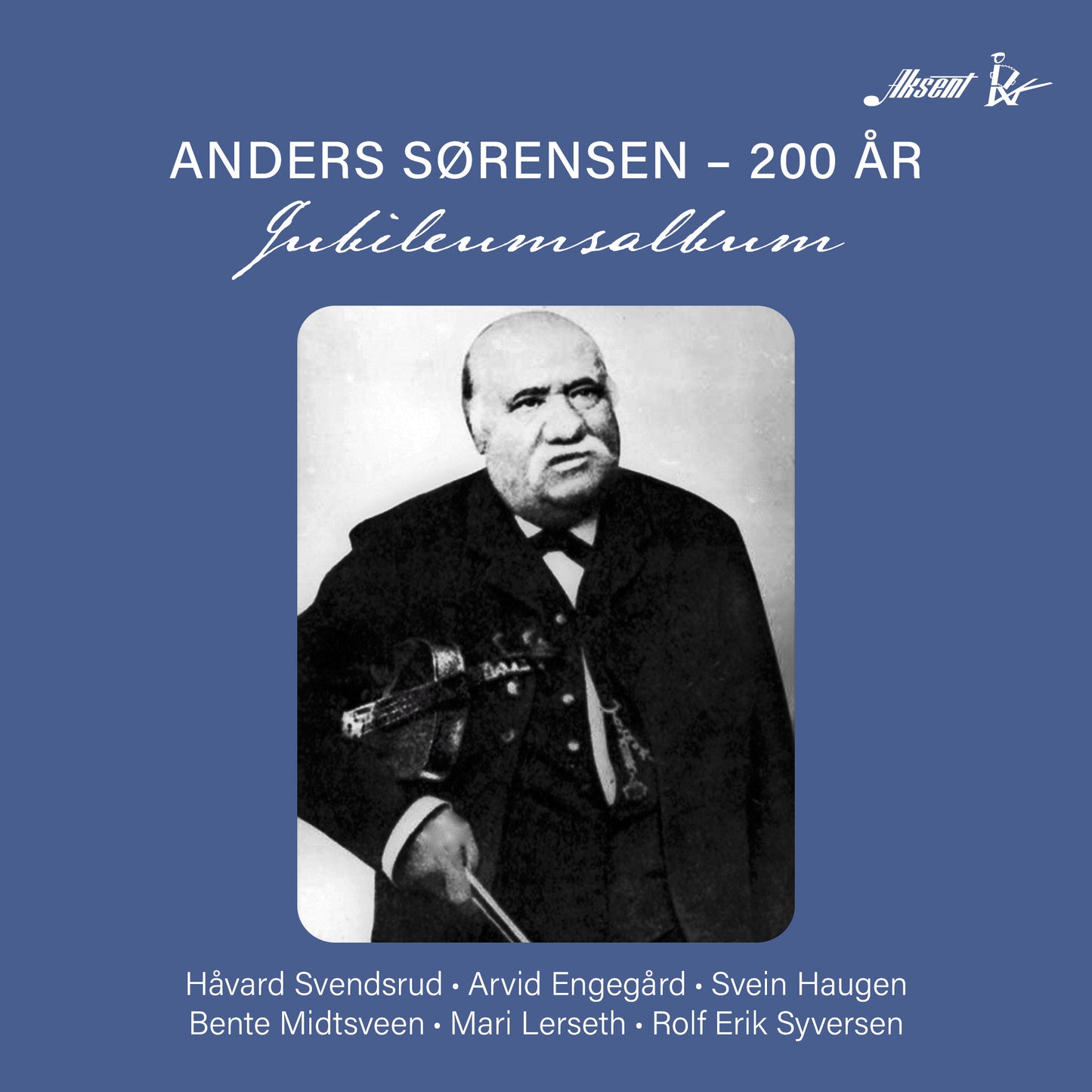 Håvard Svendsrud - Anders Sørensen - 200 år