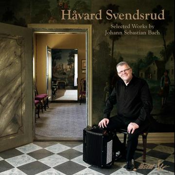 Håvard Svendsrud - Selected works by Johann Sebastian Bach