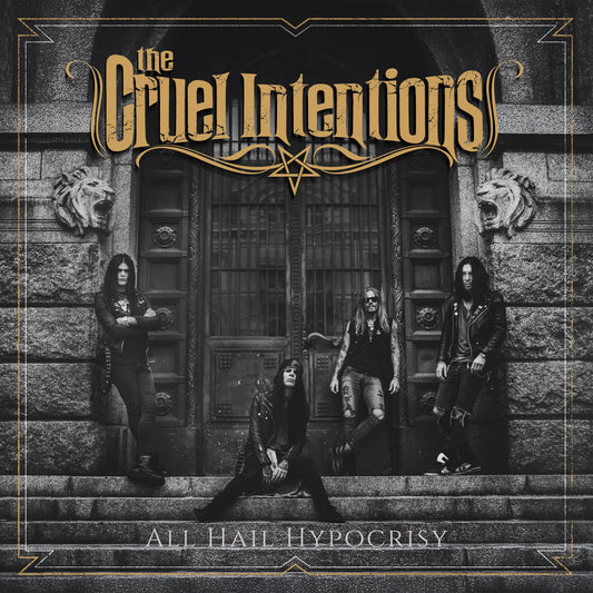 The Cruel Intentions - All Hail Hipocrisy (CD)