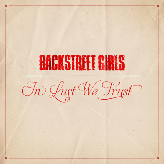 Backstreet Girls - In Lust We Trust  12"LP (RED)