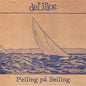 deLillos - Peiling på seiling (7" VINYL)