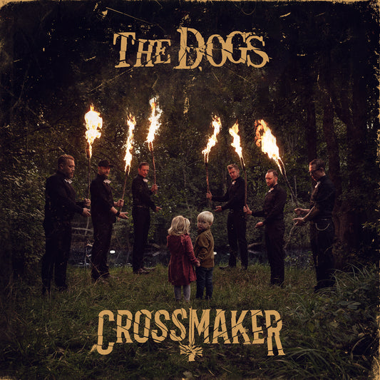 The Dogs - Crossmaker (GOLD VINYL)