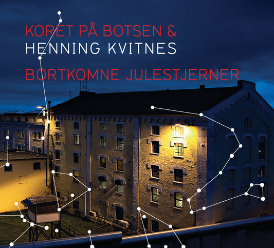 Koret på Botsen & Henning Kvitnes - Bortkomne julestjerner