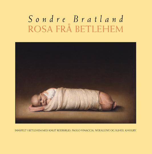 Sondre Bratland - Rosa frå Betlehem (VINYL)