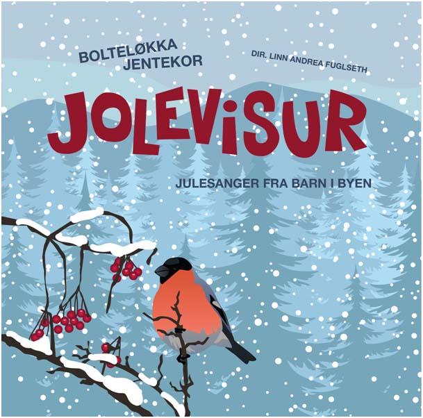 Bolteløkka Jentekor - Jolevisur