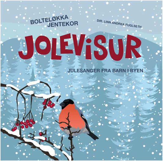 Bolteløkka Jentekor - Jolevisur