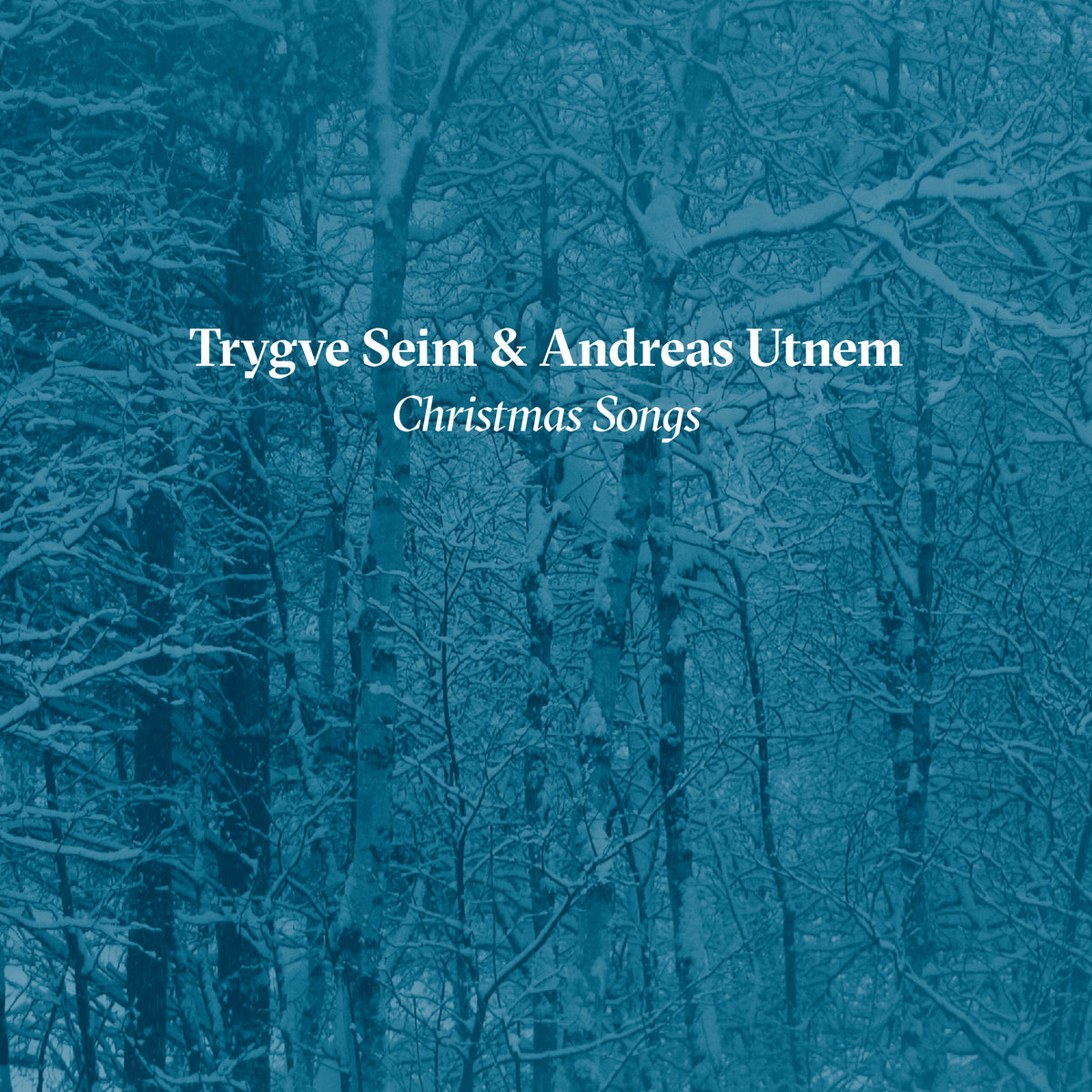 Trygve Seim & Andreas Utnem - Christmas songs