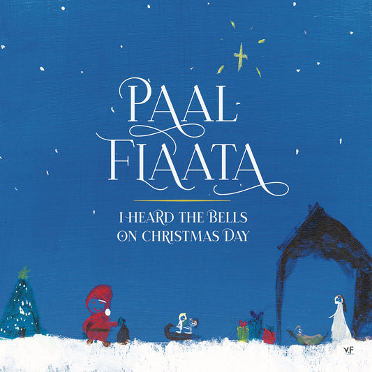 Paal Flaata - I Heard the Bells on Christmas Day (VINYL)