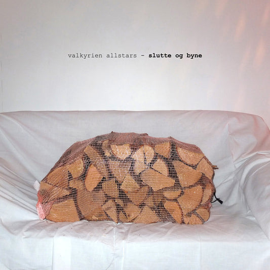 Valkyrien Allstars - Slutte og byne