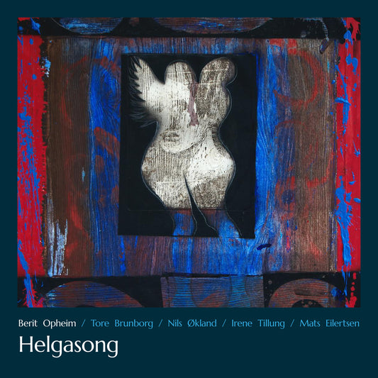 Berit Opheim - Helgasong