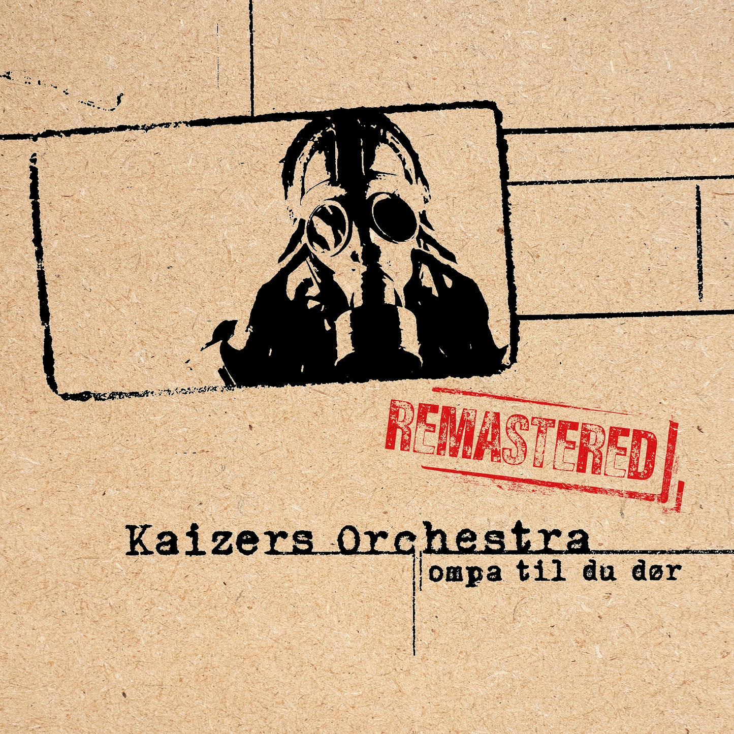 Kaizers Orchestra - Ompa Til Du Dør - Remastrert 12" LP