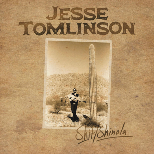 Jesse Tomlinson - Shit/Shinola