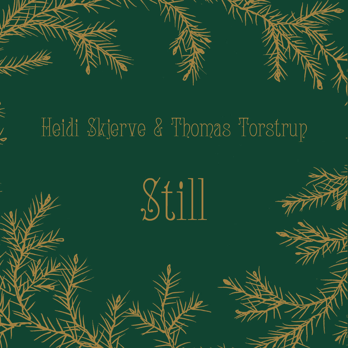 Heidi Skjerve & Thomas Torstrup - Still