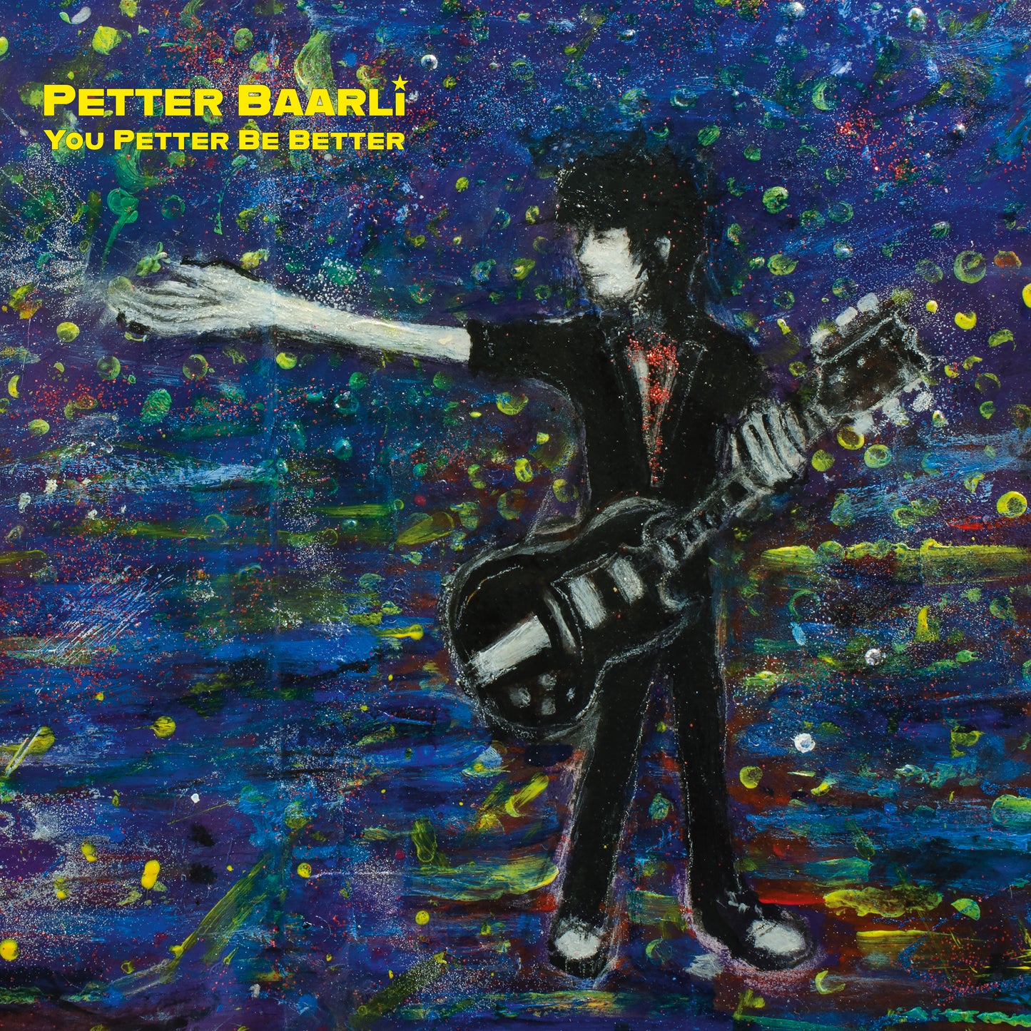 Petter Baarli - You Better Be Petter CD