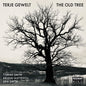 Terje Gewelt - The Old Tree