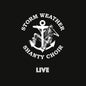 Storm Weather Shanty Choir - Live