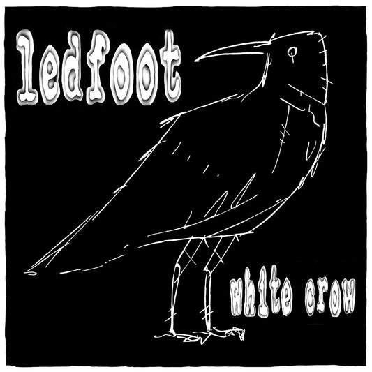 Ledfoot - White Crow (VINYL)