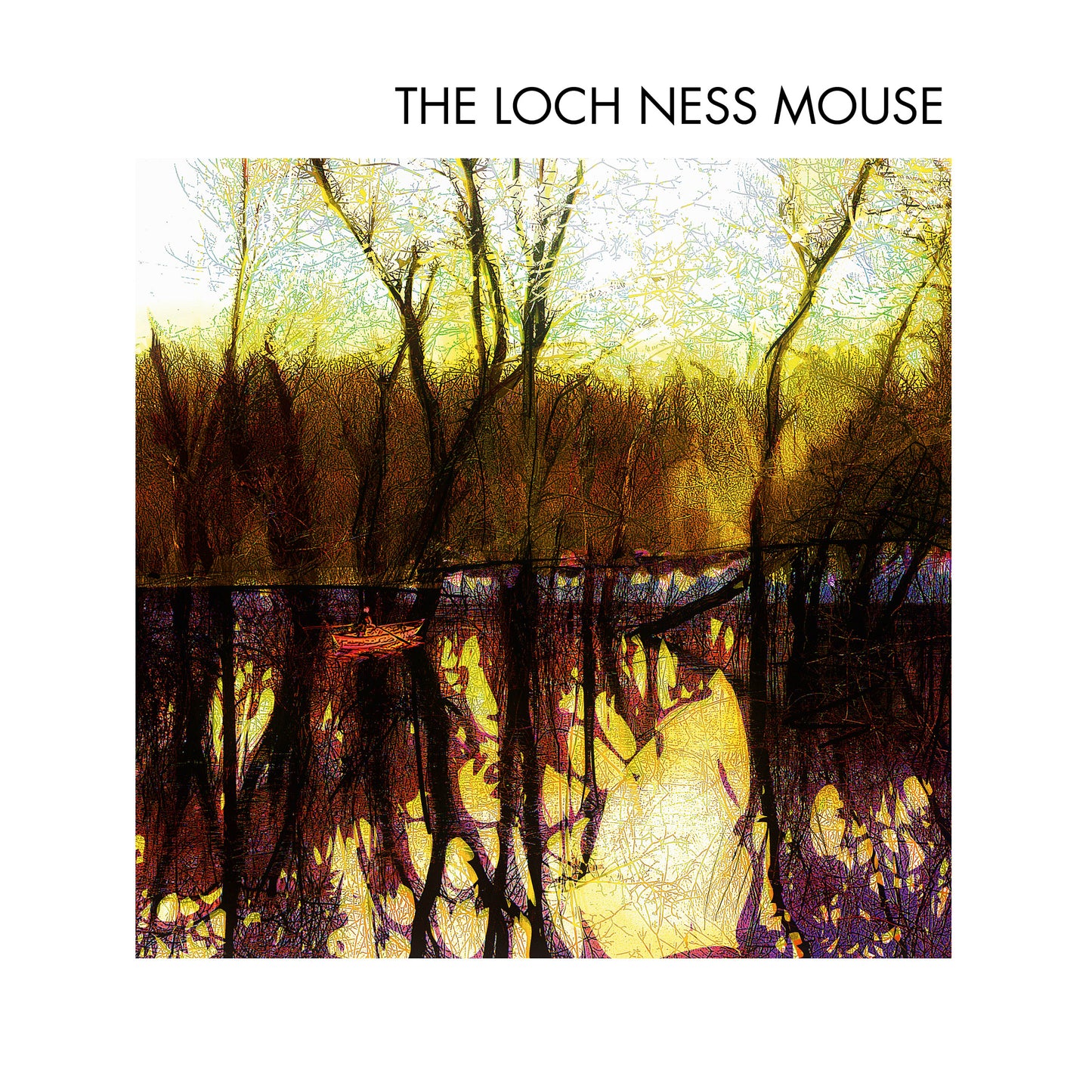 The Loch Ness Mouse - The Loch Ness Mouse (Vinyl)
